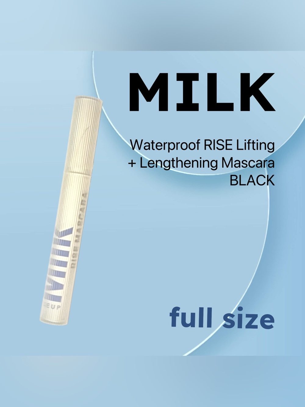 ⬇️🇺🇸🆕BNIB MILK |FULL| Black Waterproof RISE Lifting + Lengthening Mascara**